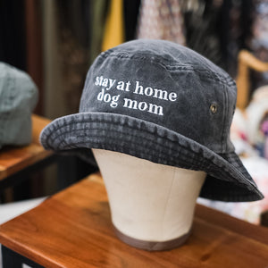 Stay at Home Dog Mom Embroidered Bucket Hat