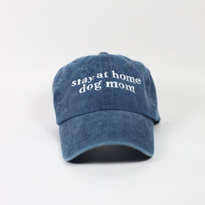 Stay at Home Dog Mom Hat